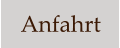 Anfahrt