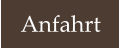 Anfahrt